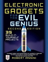 Electronic Gadgets for the Evil Genius - Iannini, Robert