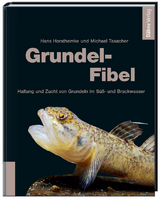 Grundel-Fibel - Hans Horsthemke, Michael Taxacher