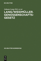 Lang/Weidmüller. Genossenschaftsgesetz - 