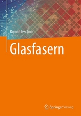 Glasfasern - Roman Teschner