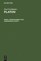 Seinswahrheit und Lebenswirklichkeit - Paul Friedländer