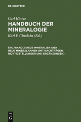 Neue Mineralien und neue Mineralnamen (mit Nachträgen, Richtigstellungen und Ergänzungen) - Carl Hintze