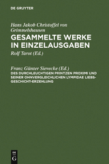 Des Durchleuchtigen Printzen Proximi und Seiner ohnvergleichlichen Lympidae Liebs-Geschicht-Erzehlung - 