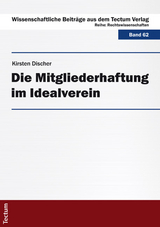 Die Mitgliederhaftung im Idealverein - Kirsten Discher