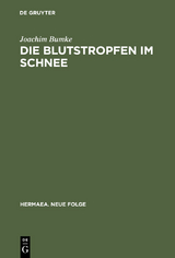 Die Blutstropfen im Schnee - Joachim Bumke