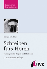 Schreiben fürs Hören - Stefan Wachtel