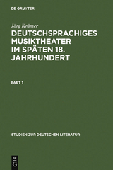 Deutschsprachiges Musiktheater im späten 18. Jahrhundert - Jörg Krämer