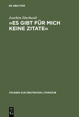 »Es gibt für mich keine Zitate« - Joachim Eberhardt