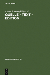 Quelle - Text - Edition - 