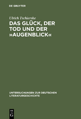 Das Glück, der Tod und der »Augenblick« - Ulrich Tschierske