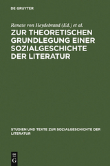 Zur theoretischen Grundlegung einer Sozialgeschichte der Literatur - 