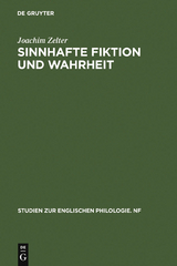 Sinnhafte Fiktion und Wahrheit - Joachim Zelter