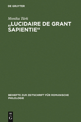 "Lucidaire de grant sapientie" - Monika Türk