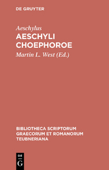 Aeschyli Choephoroe -  Aeschylus