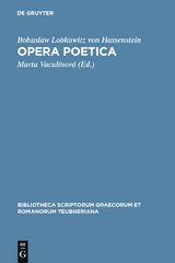 Opera poetica - Bohuslaw Lobkowitz Von Hassenstein