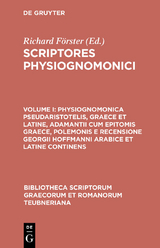 Physiognomonica Pseudaristotelis, Graece et Latine, Adamantii cum epitomis Graece, Polemonis e recensione Georgii Hoffmanni Arabice et Latine continens - 