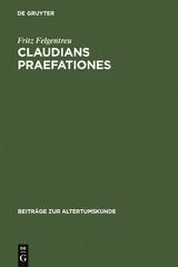 Claudians praefationes - Fritz Felgentreu