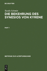 Die Bekehrung des Synesios von Kyrene - Tassilo Schmitt