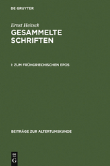 Zum frühgriechischen Epos - Ernst Heitsch