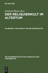 Der Reliquienkult im Altertum