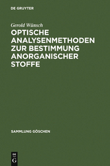 Optische Analysenmethoden zur Bestimmung anorganischer Stoffe - Gerold Wünsch