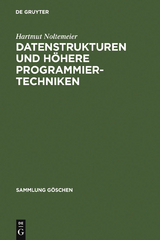 Datenstrukturen und höhere Programmiertechniken - Hartmut Noltemeier