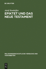 Epiktet und das Neue Testament - Adolf Bonhöffer