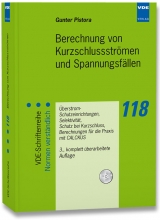 Berechnung von Kurzschluss-Strömen und Spannungsfällen - Gunter Pistora