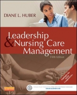 Leadership and Nursing Care Management - Huber, Diane