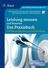 Leistung messen - bewerten - Das Praxisbuch - J. Schneider, D. Leschnikowski, M.-C. Wickner