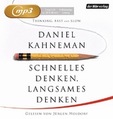 Schnelles Denken, langsames Denken - Daniel Kahneman