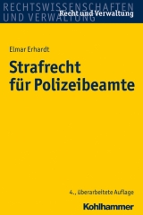 Strafrecht für Polizeibeamte - Erhardt, Elmar