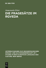 Die Fragesätze im Rgveda - Annemarie Etter