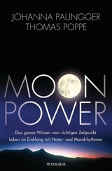 Moon Power - Johanna Paungger, Thomas Poppe