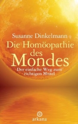 Die Homöopathie des Mondes - Susanne Dinkelmann