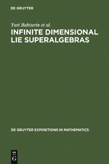 Infinite Dimensional Lie Superalgebras - Yuri Bahturin, Alexander V. Mikhalev, Viktor M. Petrogradsky, Mikhail V. Zaicev