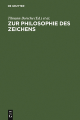 Zur Philosophie des Zeichens - 