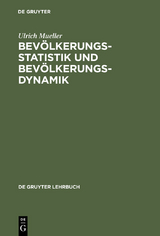 Bevölkerungsstatistik und Bevölkerungsdynamik - Ulrich Mueller