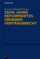 Zehn Jahre reformiertes Urhebervertragsrecht - 