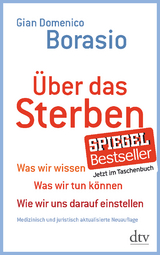 Über das Sterben - Gian Domenico Borasio