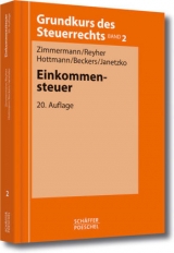 Einkommensteuer - Reimar Zimmermann, Ulrich Reyher, Jürgen Hottmann, Markus Beckers, Annette Janetzko