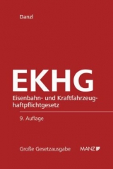 EKHG Eisenbahn- und Kraftfahrzeughaftpflichtgesetz - 