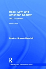 Race, Law, and American Society - Browne-Marshall, Gloria J.