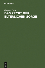 Das Recht der elterlichen Sorge - Dagmar Zorn