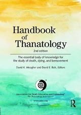 Handbook of Thanatology - Meagher, David K.; Balk, David E.