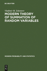 Modern Theory of Summation of Random Variables - Vladimir M. Zolotarev