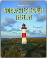 Reise durch Nordfriesische Inseln - Ulrike Ratay