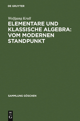 Elementare und klassische Algebra : vom modernen Standpunkt - Wolfgang Krull