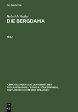 Heinrich Vedder: Die Bergdama. Teil 1 - Heinrich Vedder