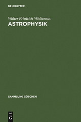 Astrophysik - Walter Friedrich Wislicenus